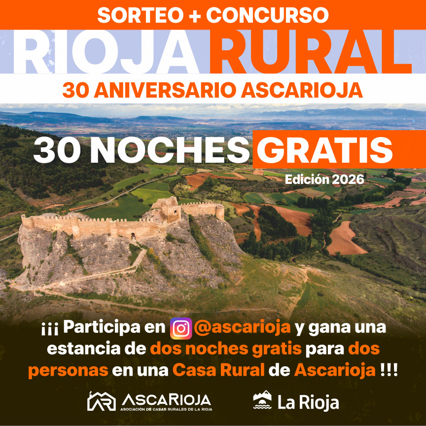 SORTEO+CONCURSO 30 ANIVERSARIO ASCARIOJA. RIOJA RURAL. 30 NOCHES GRATIS